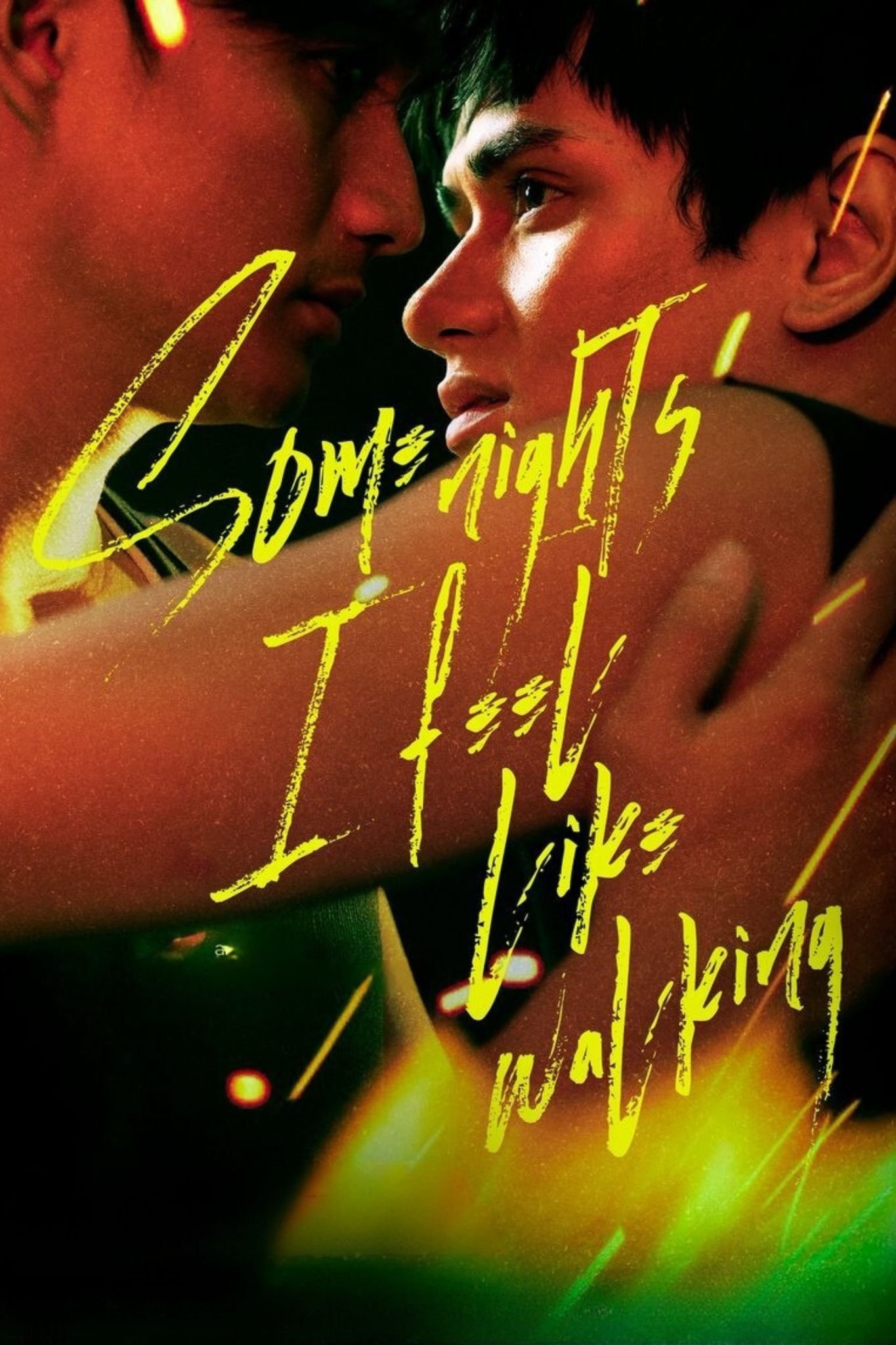 Locandina di Some Nights I Feel Like Walking