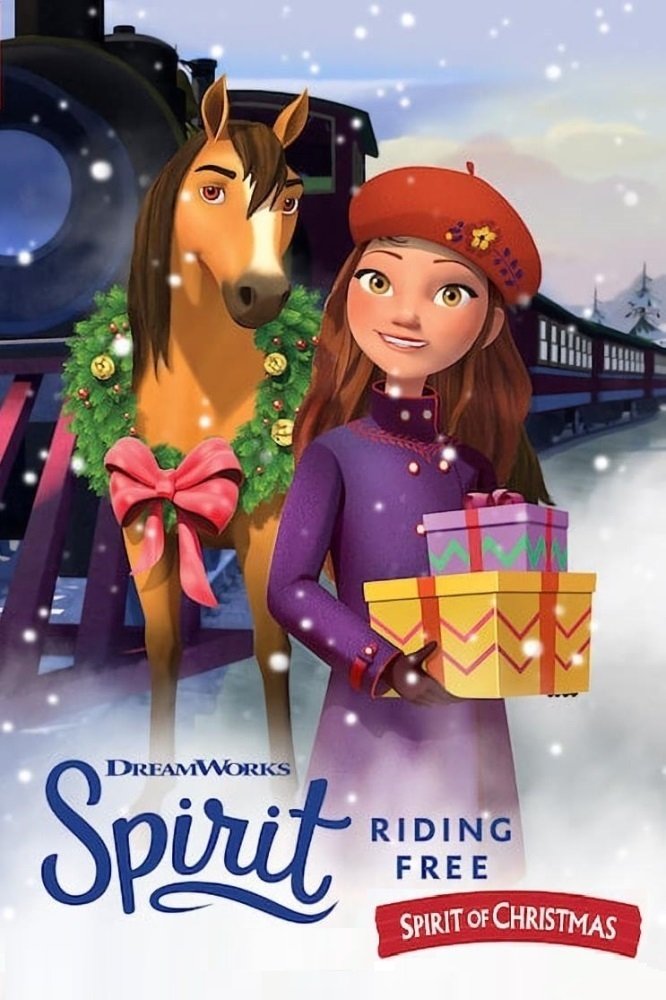 Locandina di Spirit: Avventure in libertà - Lo spirito del Natale