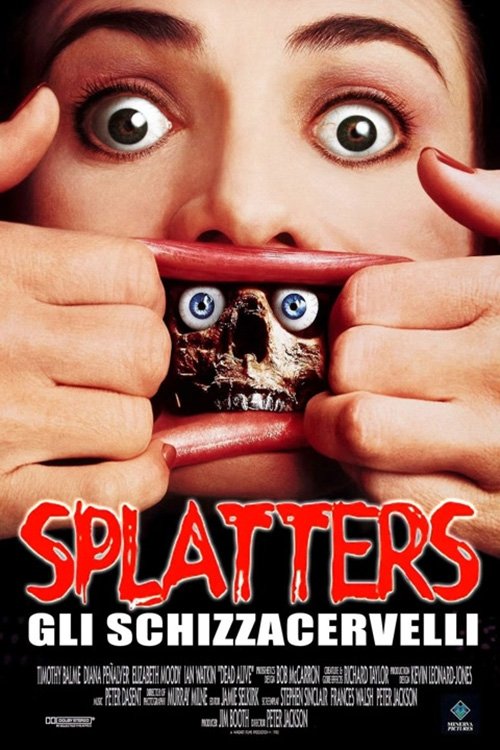 Locandina di Splatters - Gli schizzacervelli