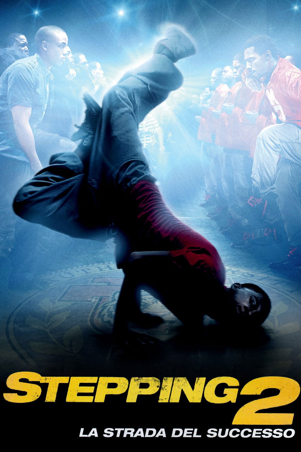 Locandina di Stepping 2 - La strada del successo