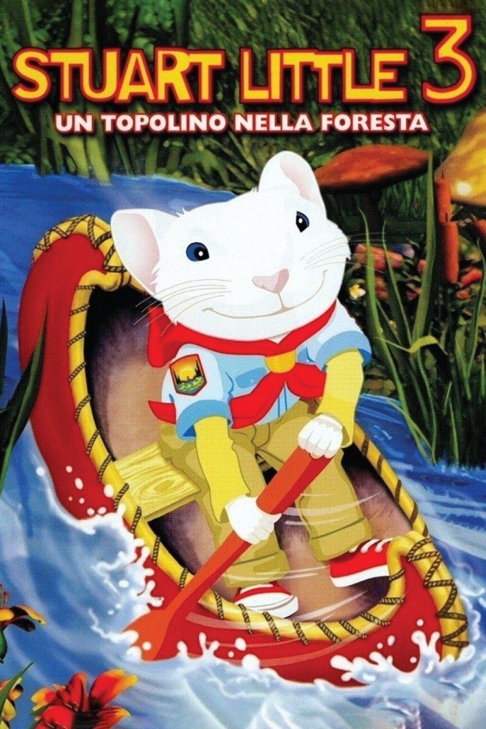 Locandina di Stuart Little 3 - Un topolino nella foresta