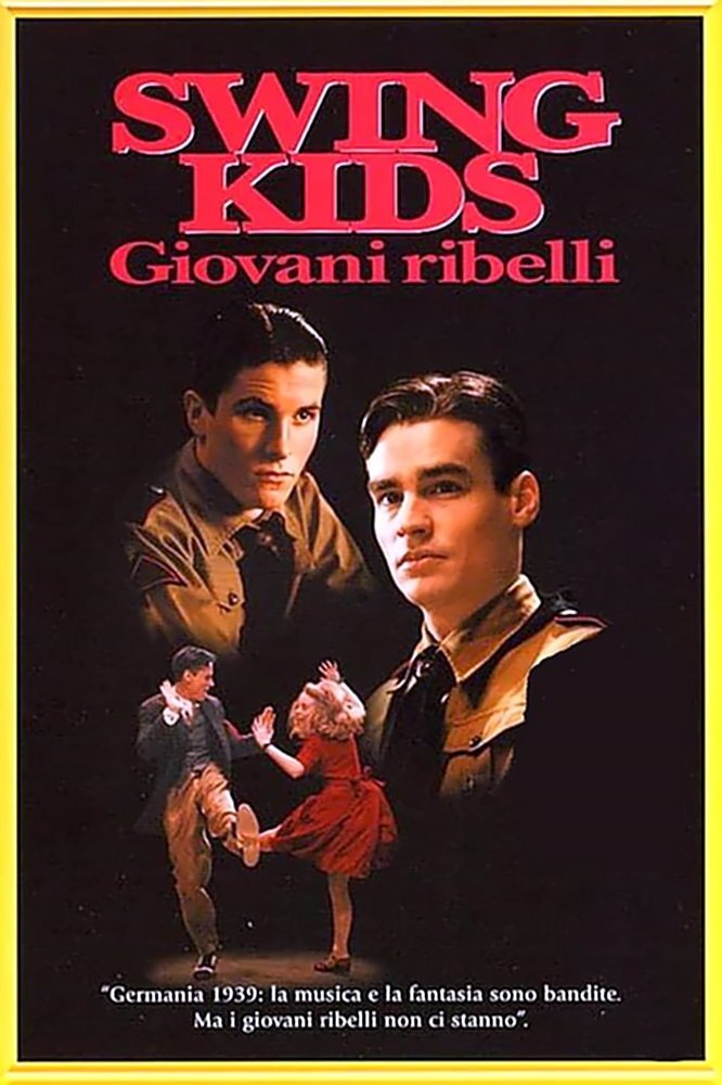 Locandina di Swing Kids - Giovani ribelli