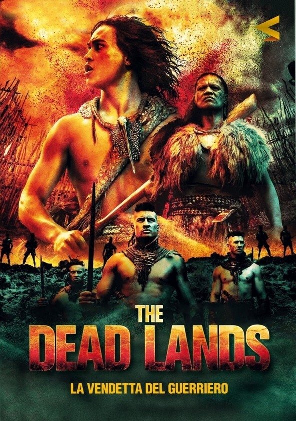 Locandina di The Dead Lands - La vendetta del guerriero