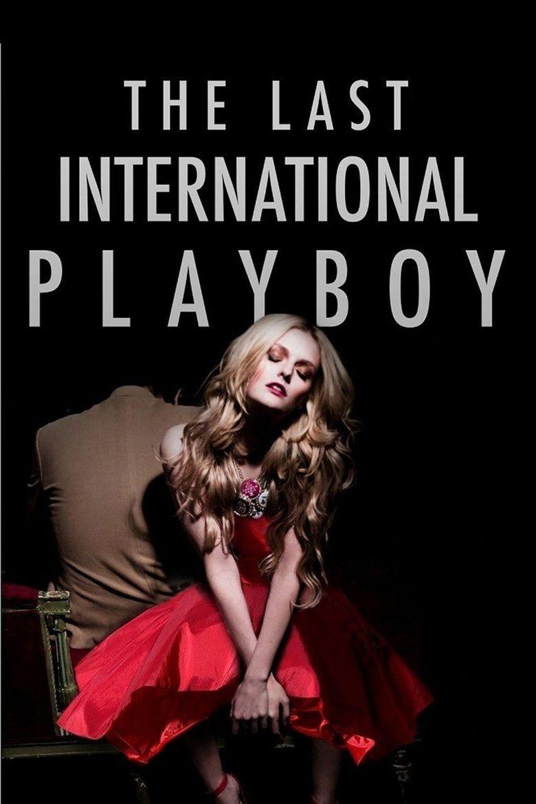 Locandina di The Last International Playboy