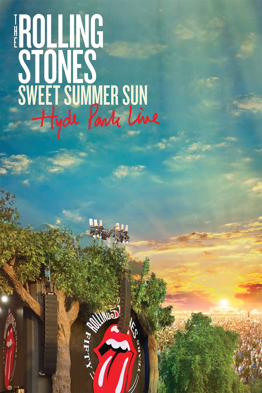 Locandina di The Rolling Stones: Sweet Summer Sun - Hyde Park Live