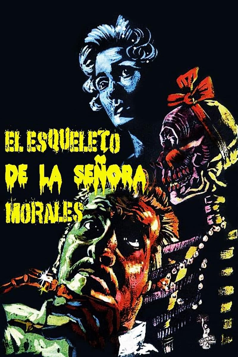 Locandina di The Skeleton of Mrs. Morales