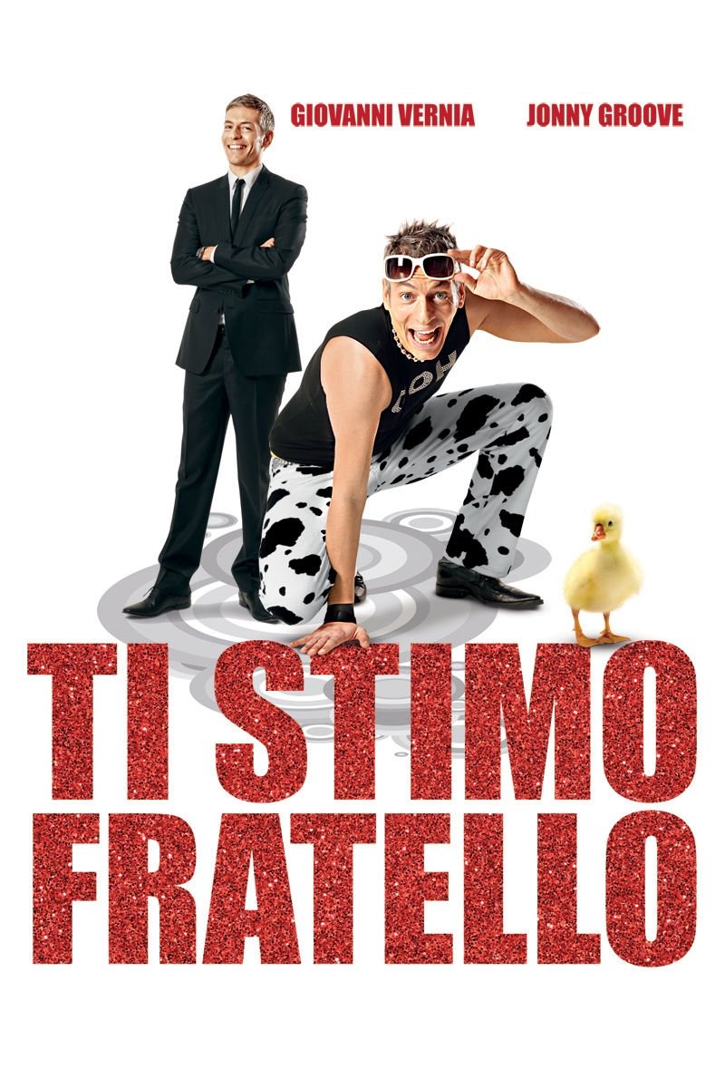 Locandina di Ti stimo fratello