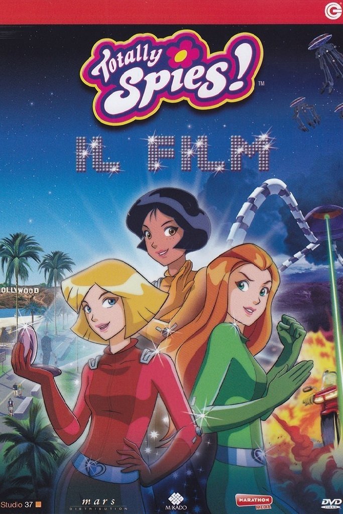Locandina di Totally Spies! - Il film