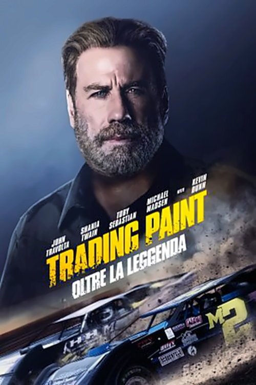 Locandina di Trading Paint - Oltre la leggenda