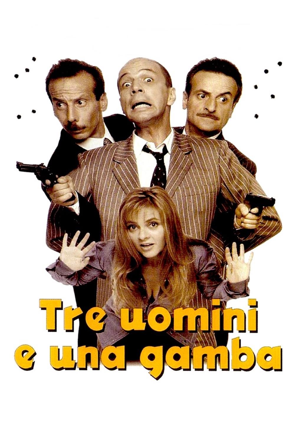 Locandina di Tre uomini e una gamba