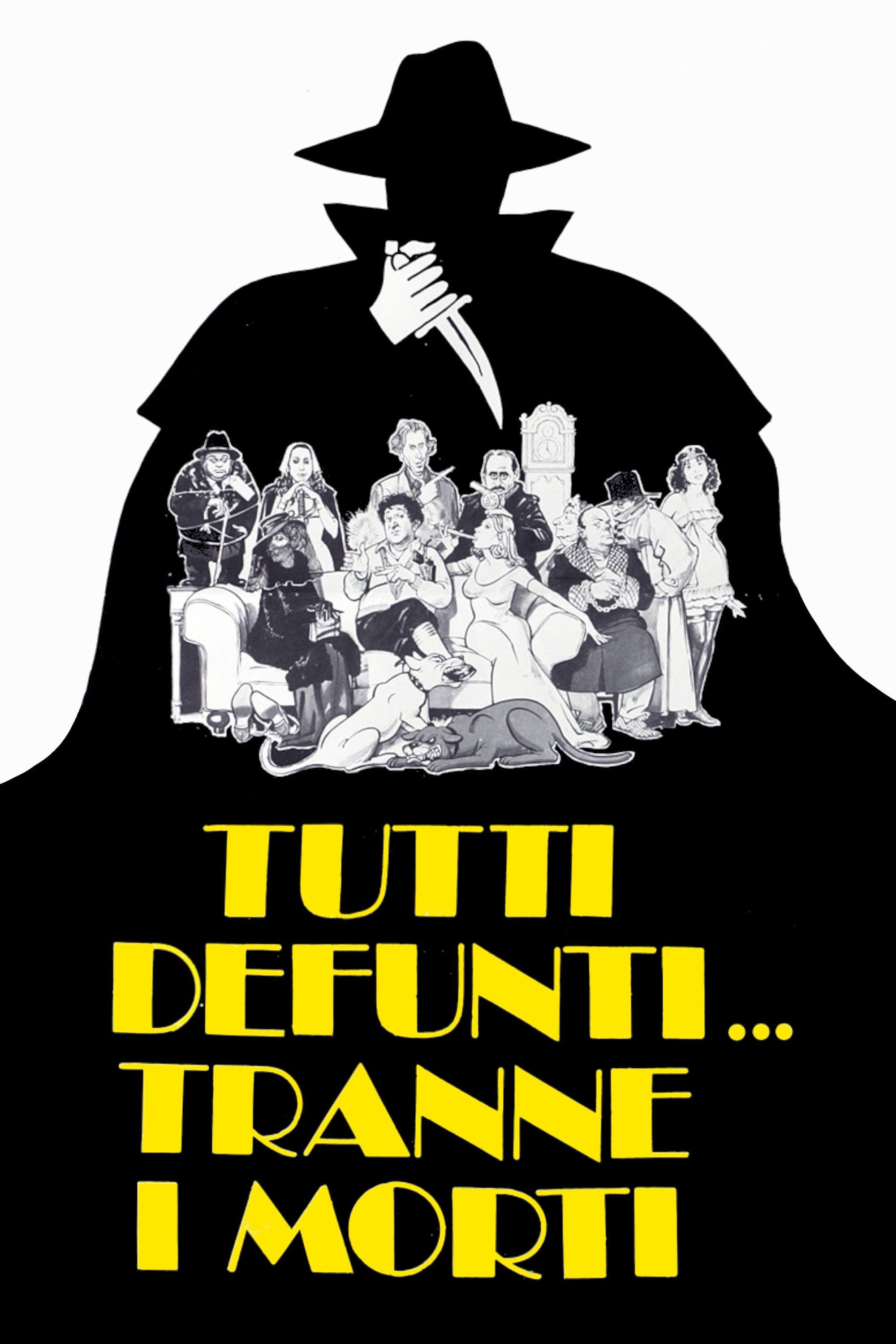 Locandina di Tutti defunti... tranne i morti