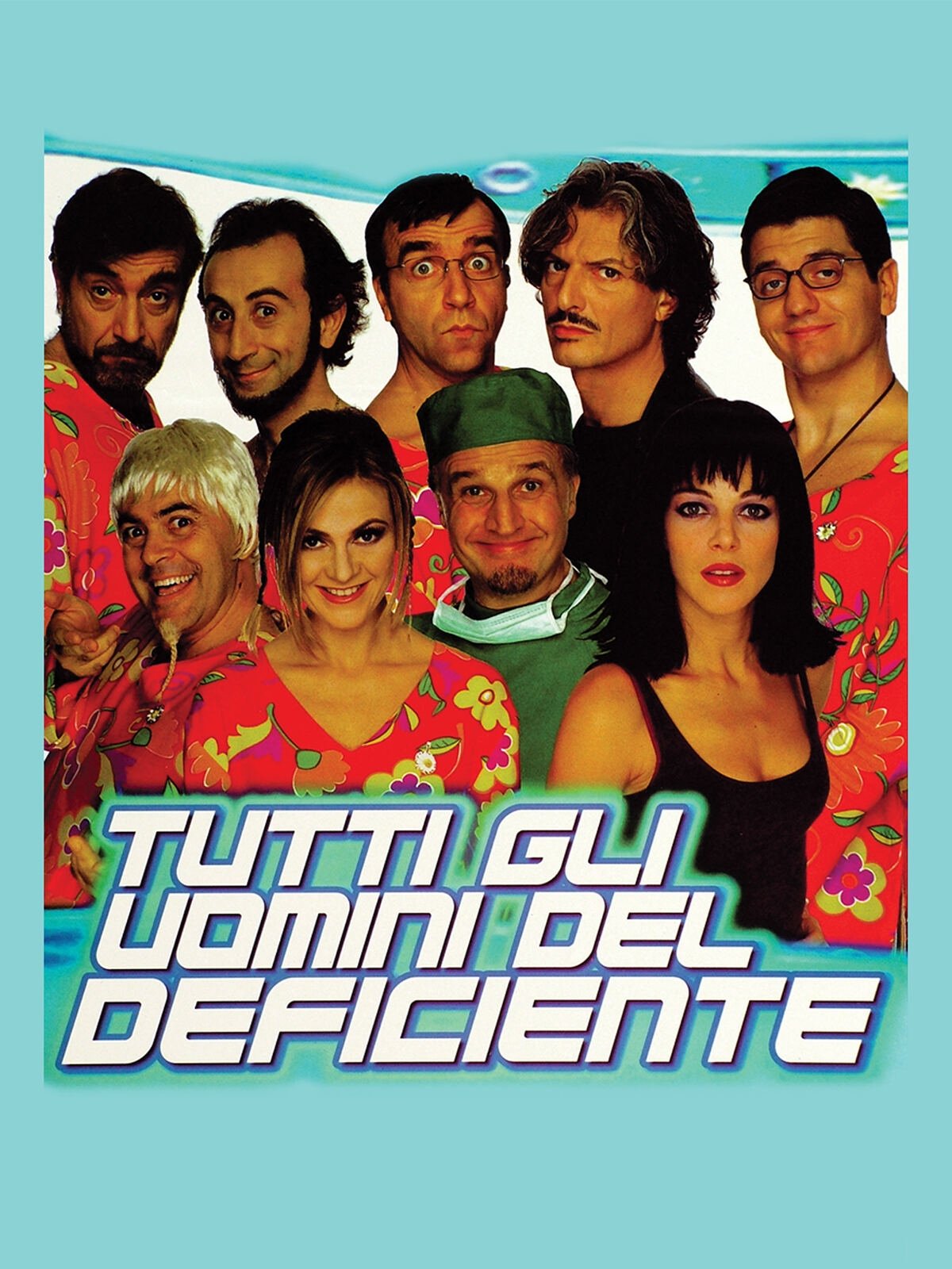 Locandina di Tutti gli uomini del deficiente