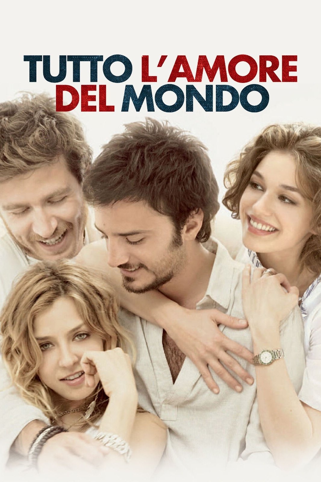 Locandina di Tutto l'amore del mondo