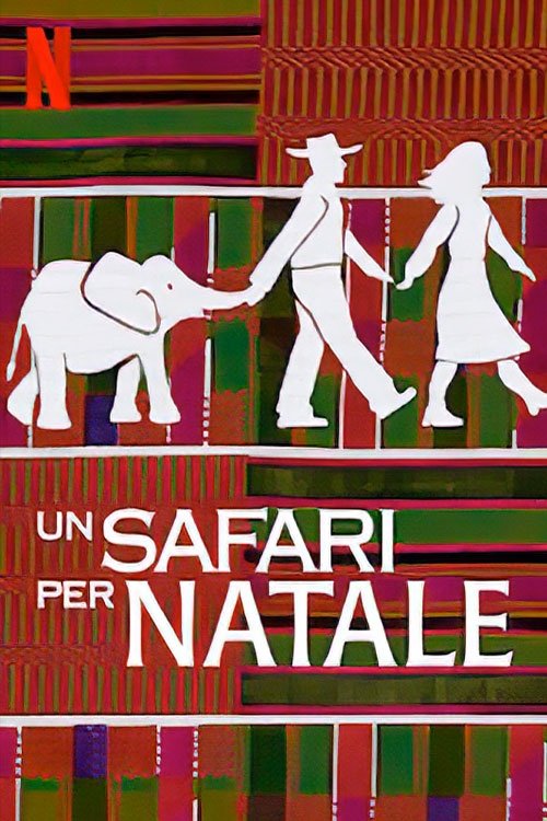 Locandina di Un safari per Natale