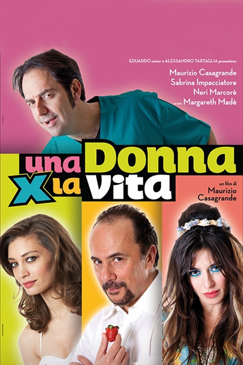 Locandina di Una donna per la vita