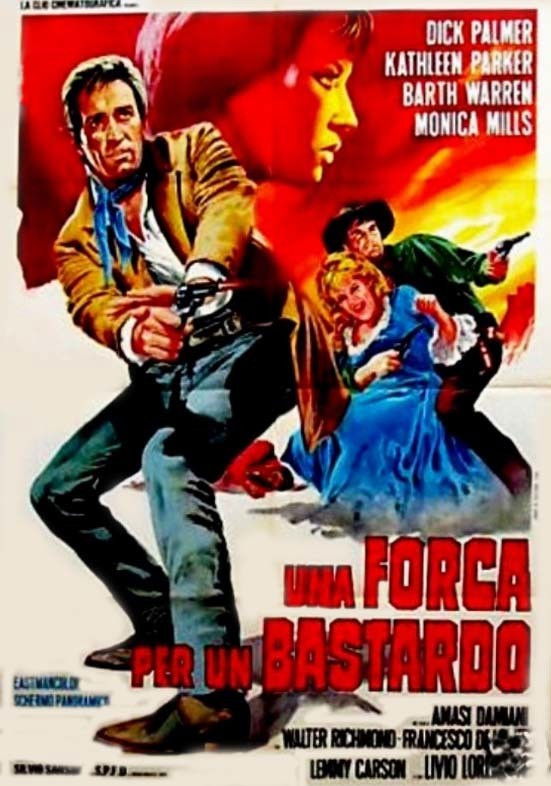 Locandina di Una forca per un bastardo