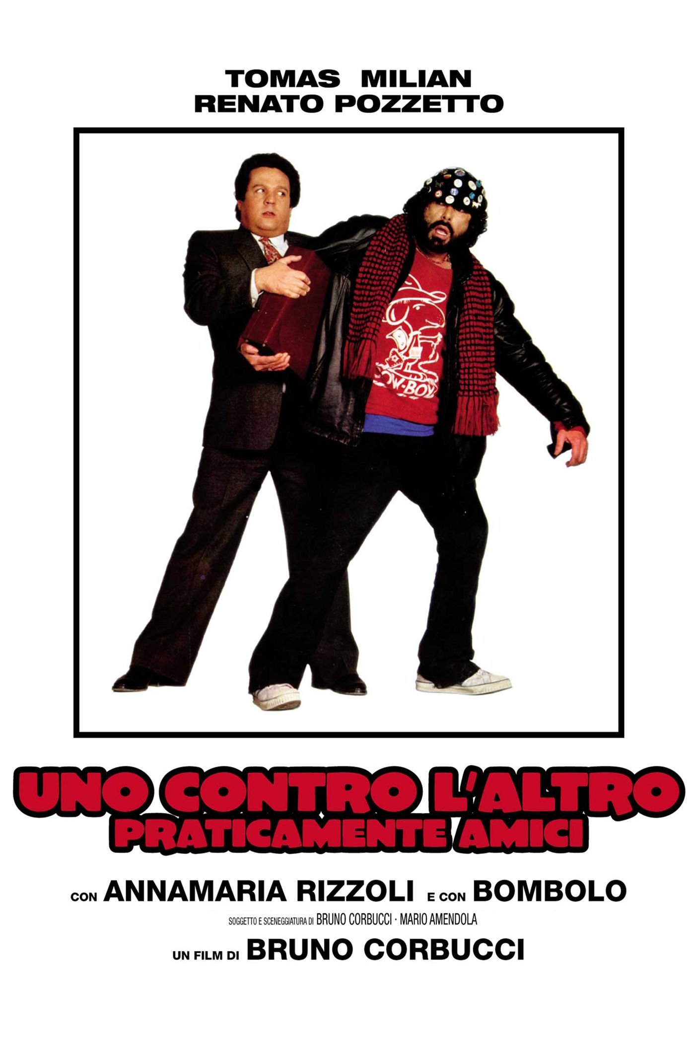 Locandina di Uno contro l'altro, praticamente amici