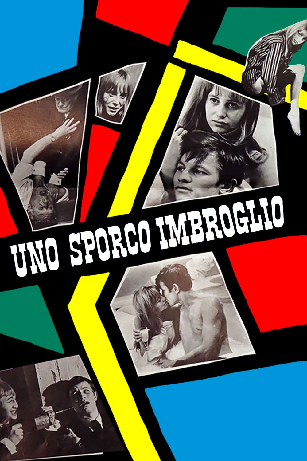 Locandina di Uno sporco imbroglio