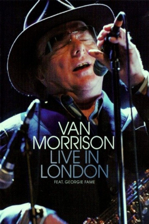 Locandina di Van Morrison  Live In London