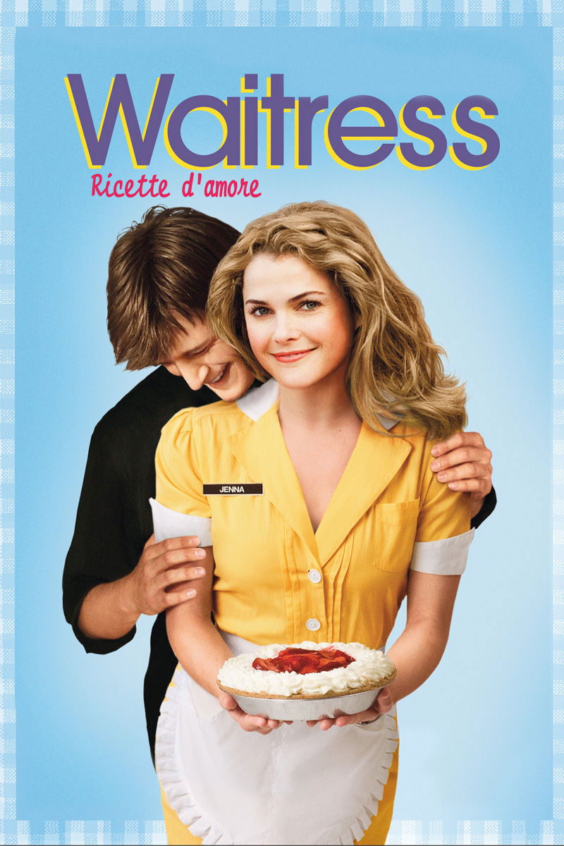 Locandina di Waitress - Ricette d'amore
