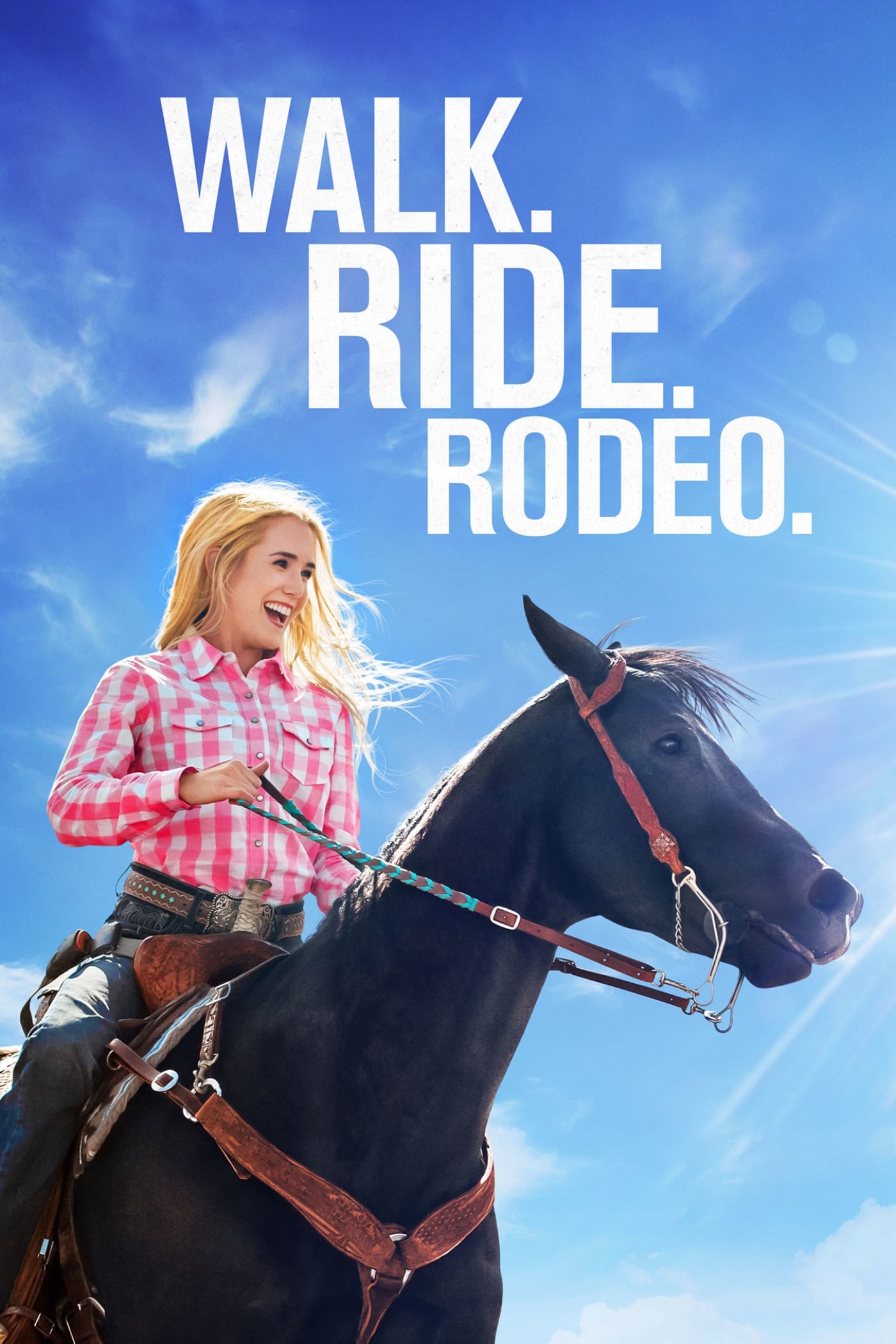 Locandina di Walk. Ride. Rodeo.