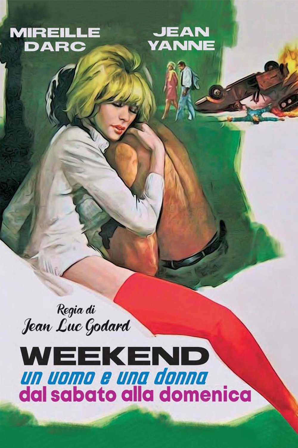 Locandina di Week-end, un uomo e una donna dal sabato alla domenica