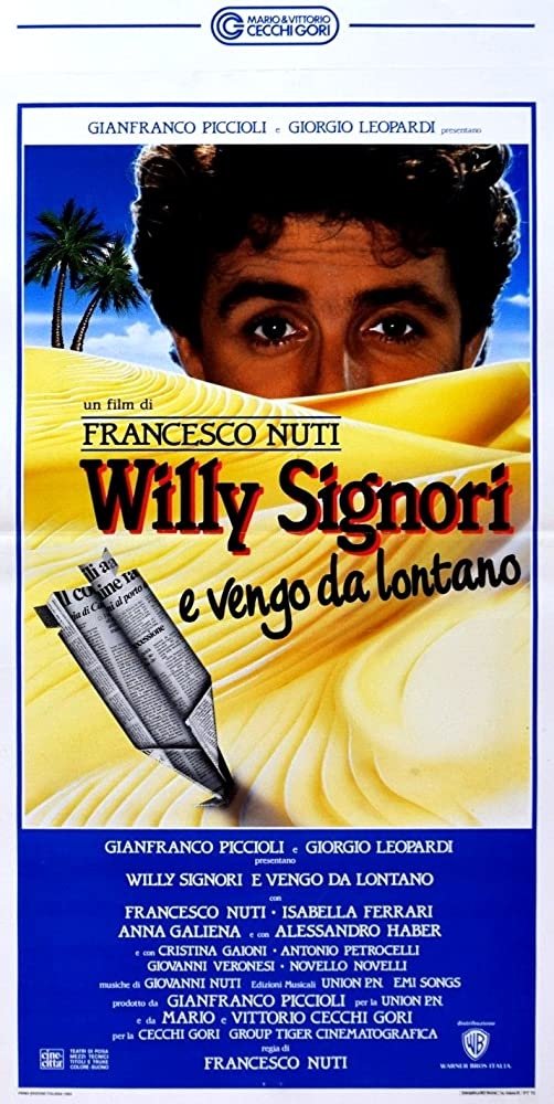 Locandina di Willy Signori e vengo da lontano