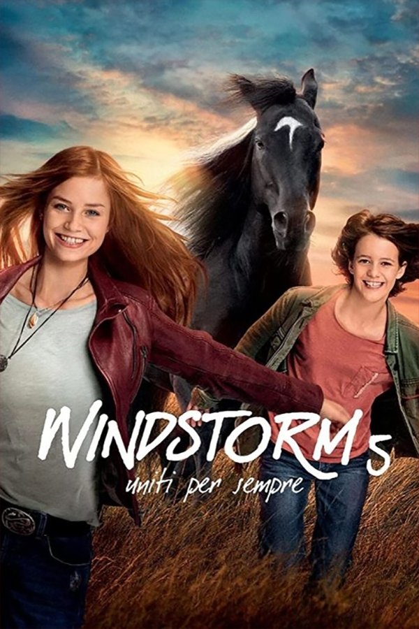 Locandina di Windstorm 5 - Uniti per sempre