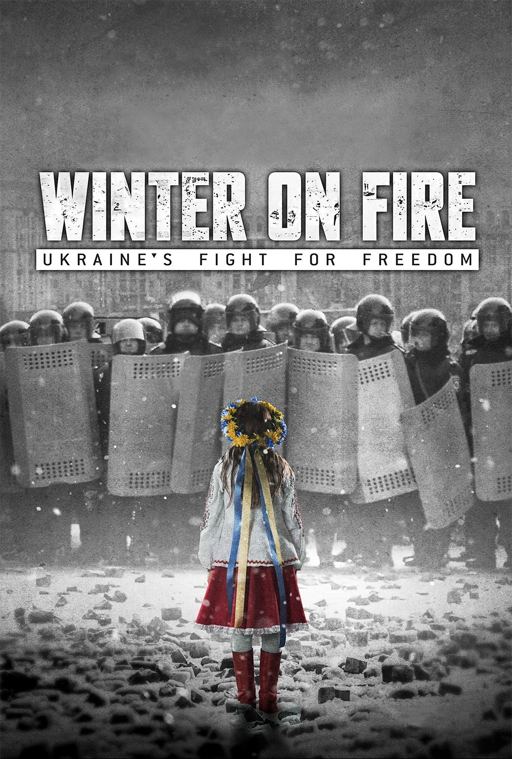 Locandina di Winter on Fire: Ukraine's Fight for Freedom